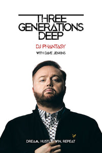 DJ Phantasy Book - Three Generations Deep